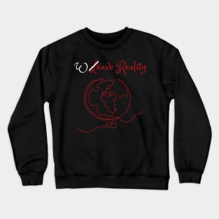 Weave Reality Crewneck Sweatshirt